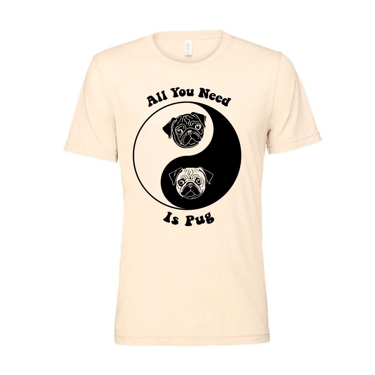 All You Need Is Pug | Kawai Cute Dog Pet Lovers | 60s Hippy Yin Yang Tai Qi Graphic Art T-Shirt - Sacred Surreal