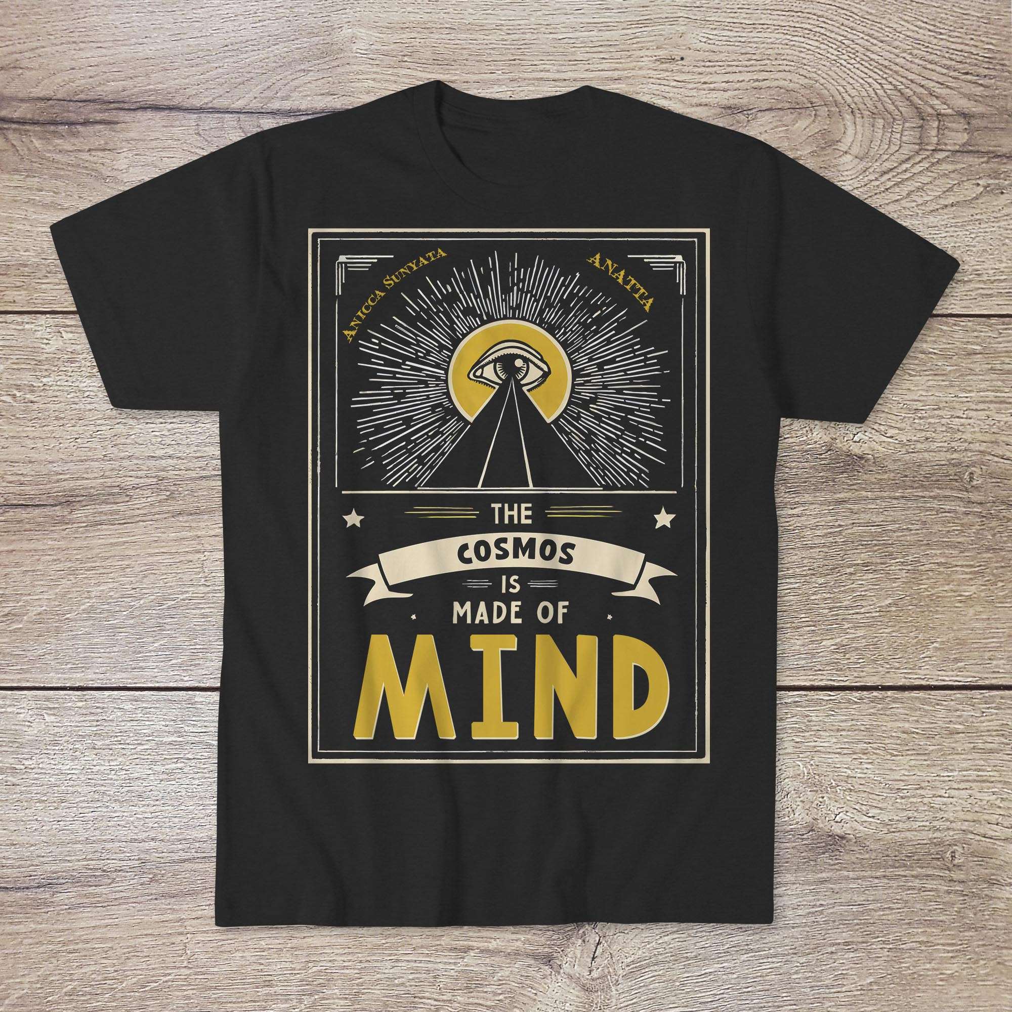 Cosmos Is Made of Mind | Zen Ch'an Buddhist Emptiness Impermanence Dharma | Eye of Provenance Mystical Pyramid Graphic Art T-Shirt - Sacred Surreal